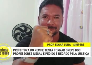 Prefeitura do Recife tenta tornar greve dos professores ilegal e pedido é negado pela Justiça