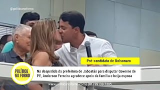 Jaboatão: despedida de Anderson tem beijo na esposa e agradecimento pelo apoio da família