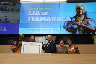 Lia de Itamaracá é cidadã do Recife