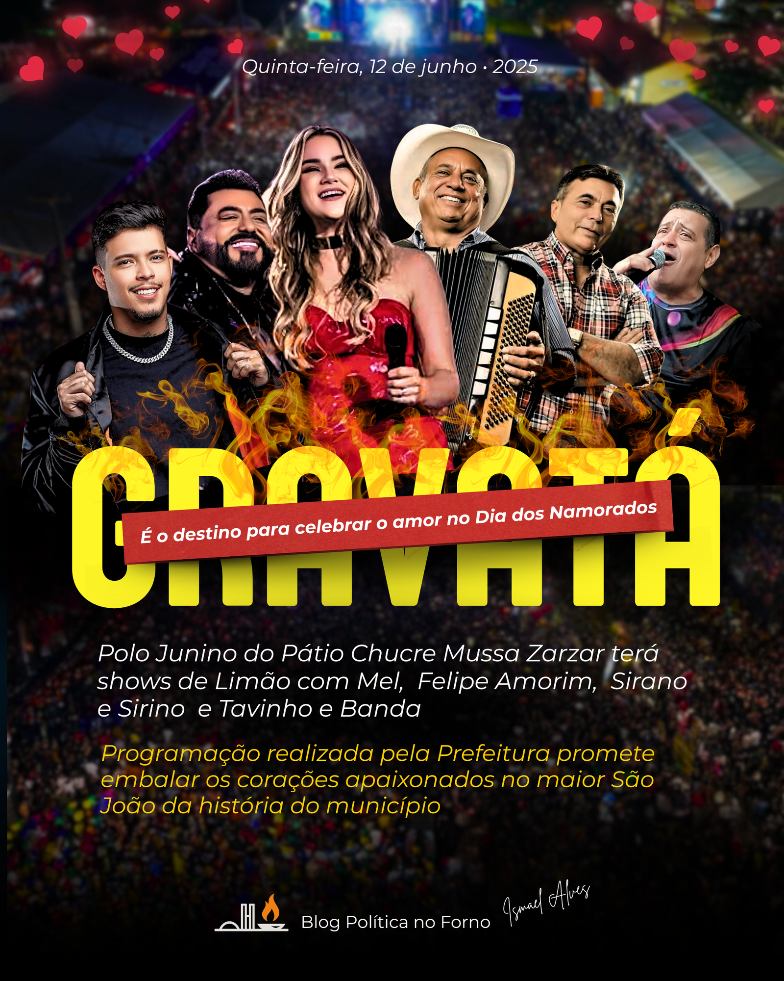 São João 2025 em Gravatá: Limão com Mel, Felipe Amorim, Sirano e Sirino e Tavinho fazem a festa do Dia dos Namorados