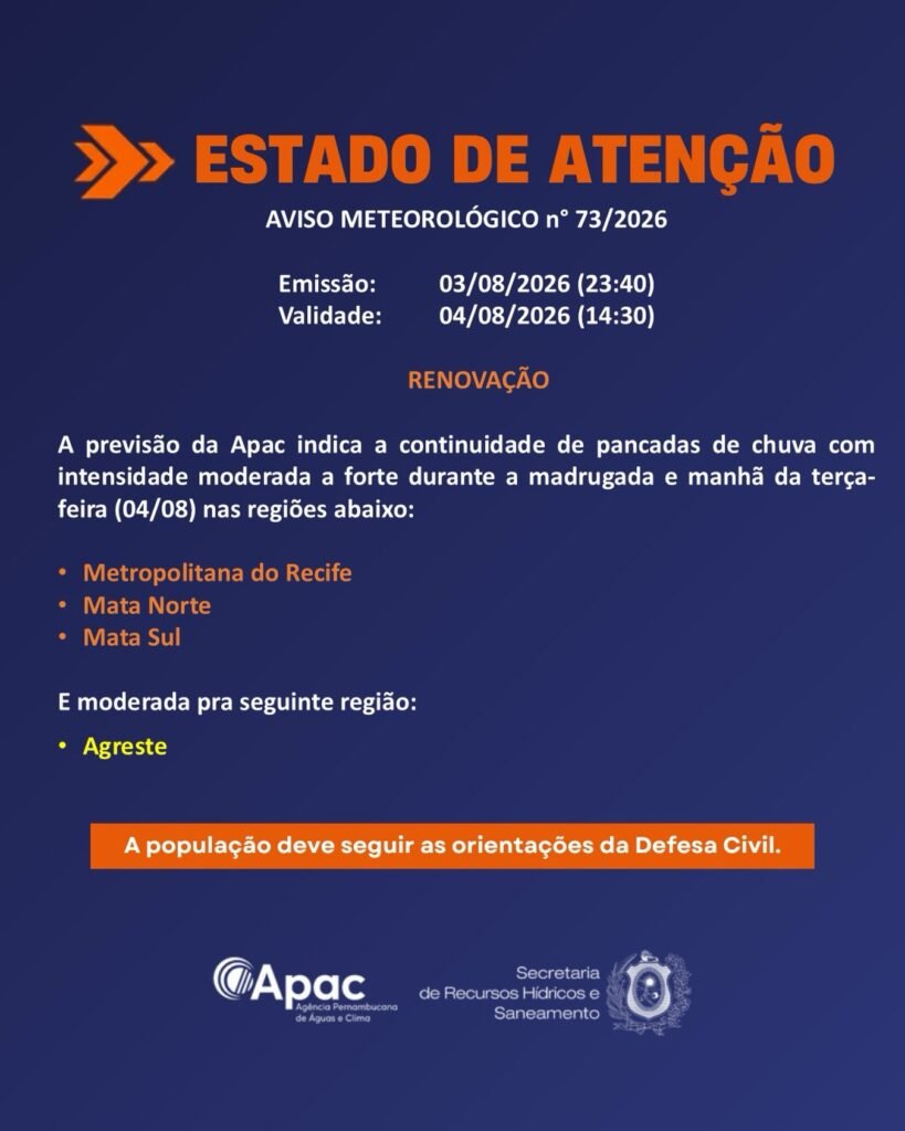 Card oficial da Apac com aviso meteorológico nº 73/2026 em Estado de Atenção (laranja) prevendo chuvas moderadas a fortes na Região Metropolitana do Recife, Mata Norte, Mata Sul e Agreste de Pernambuco.