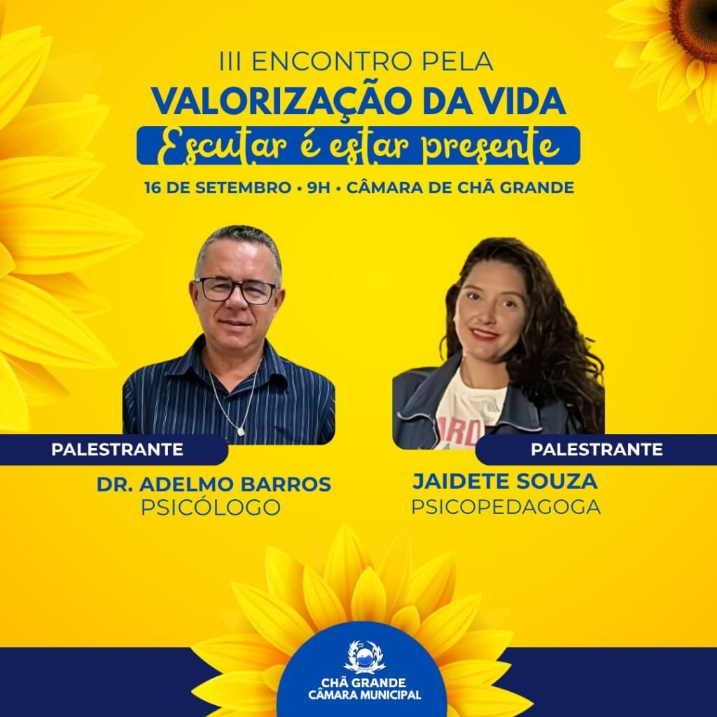 Card do III Encontro pela Valorização da Vida em Chã Grande com o psicólogo Dr. Adelmo Barros e a psicopedagoga Jaidete Souza.